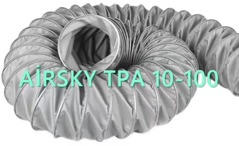AİRSKY TPA 30 FLEX 1200C DAYANABİLEN ESNEK FLEX HORTUM