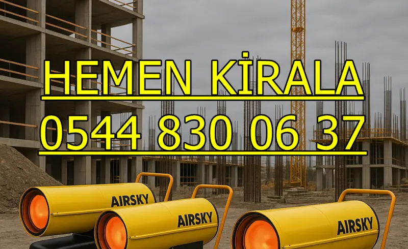Ankara Kahramankazan Elektrikli Isımak Isıtıcı Kiralama Nasıl Yapılır