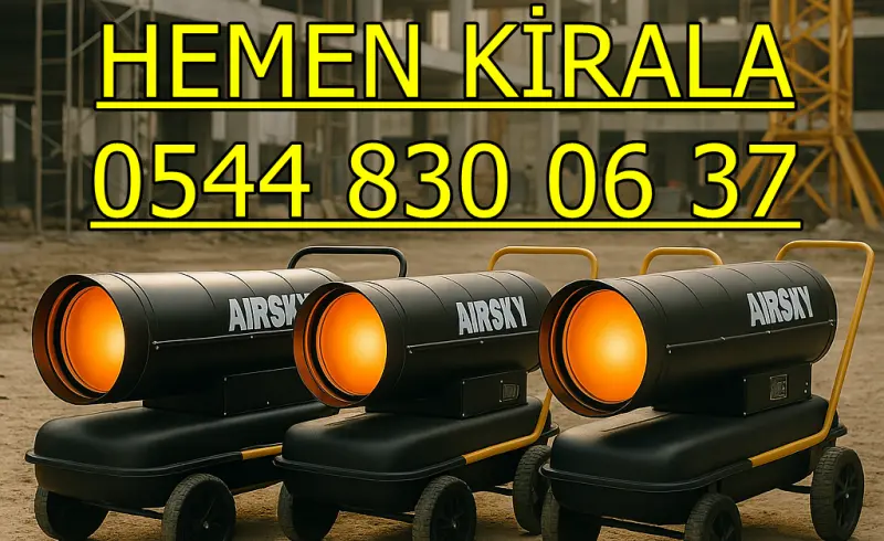 Antalya ELEKTRİKLİ ISITICI KİRALAMA