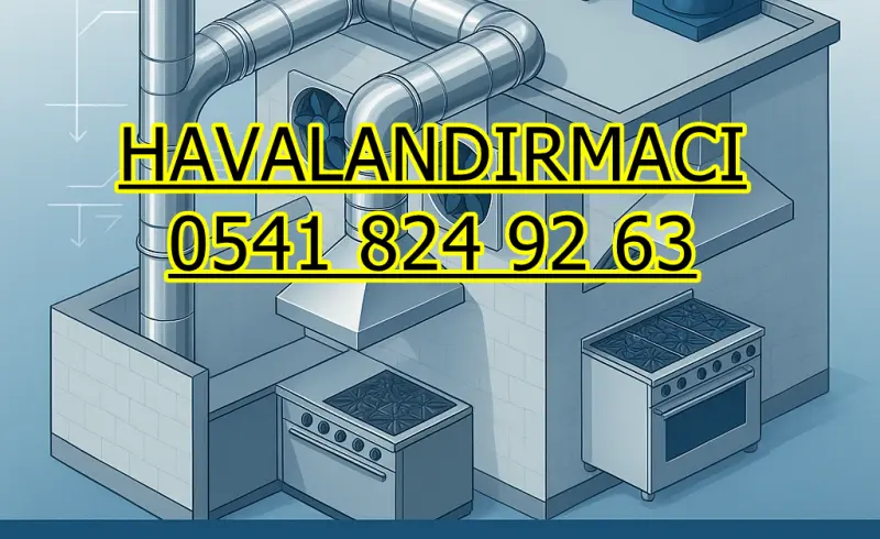 Sarıyer Havalandırma Sistemleri